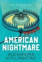 Alexandra Kyllingstad - American Nightmare, Häftad