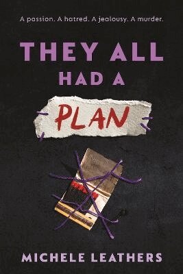 Michele Leathers - They All Had a Plan, Häftad