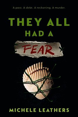 Michele Leathers - They All Had a Fear, Häftad