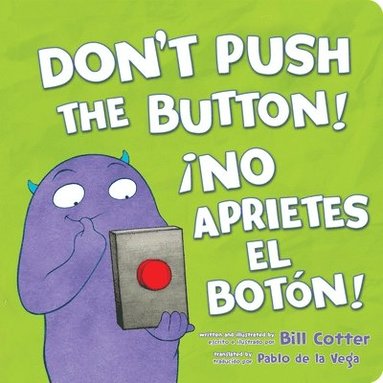 Bill Cotter - ¡No Aprietes El Botón! / Don't Push the Button!, Kartonnage