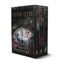 bokomslag Never After Series Boxed Set, Books 1-3: Hooked, Scarred, and Wretched