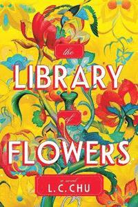 bokomslag Library of Flowers