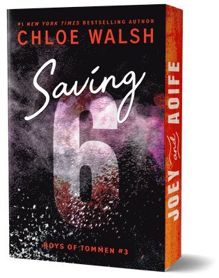 Chloe Walsh - Saving 6 (Deluxe Edition), Häftad