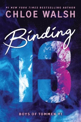Chloe Walsh - Binding 13 (Standard Edition), Häftad