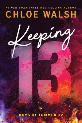 Chloe Walsh - Keeping 13 (Standard Edition), Häftad