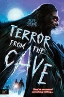 Jeff Strand - Terror from the Cave, Inbunden