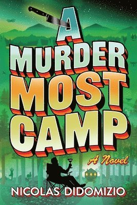 Nicolas DiDomizio, Nicolas Didomizio - Murder Most Camp, Häftad