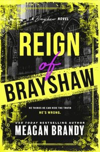 bokomslag Reign of Brayshaw (Standard Edition)