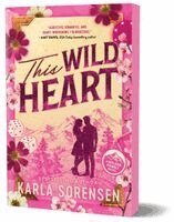 Karla Sorensen - This Wild Heart, Häftad