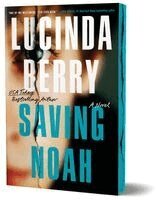 Lucinda Berry - Saving Noah (Deluxe Edition), Häftad