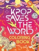 Zumi Starling - KPop Saves The World Coloring Book, Häftad