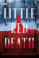 Alexandra Benedict - Little Red Death (Standard Edition), Häftad
