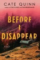 Cate Quinn - Before I Disappear, Häftad