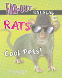 Rats: Cool Pets!