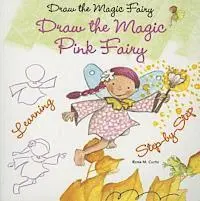 Rosa M. Curto - Draw the Magic Pink Fairy, Häftad. Tillgänglighet: Tillfälligt slut