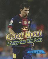 bokomslag Lionel Messi: A Soccer Star Who Cares