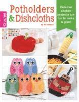 Rita Weiss - Potholders & Dishcloths, Häftad