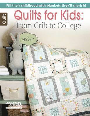 Leisure Arts, Arts Leisure, Leisure Arts - Quilts for Kids, Häftad