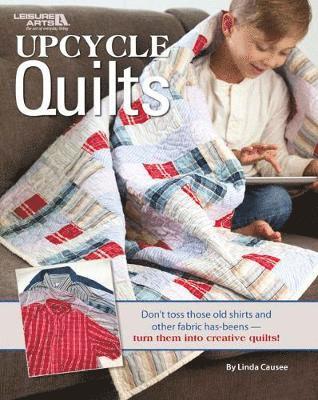 bokomslag Upcycle Quilts