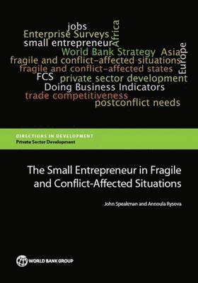 John Speakman, Annoula Rysova - Small Entrepreneur in Fragile and Conflict-Affected Situations, Häftad