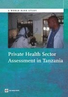 Private Health Sector Assessment in Tanzania 1