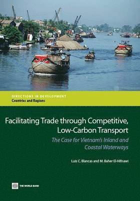 Facilitating trade through competitive, low-carbon transport 1