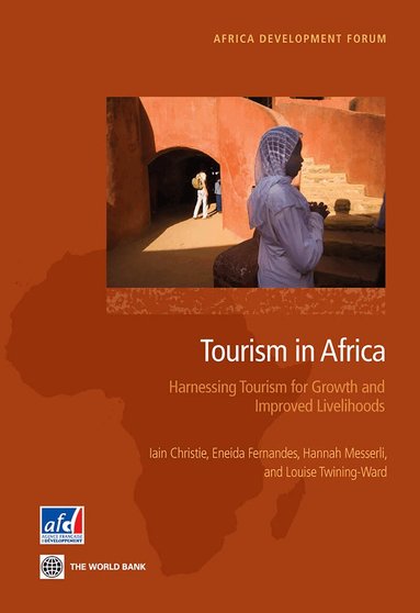 Iain Christie, Eneida Fernandes, Iain Christie, Eneida Fernandes, Hannah Messerli, Louise Twining-Ward - Tourism in Africa, Häftad