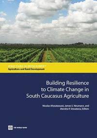 bokomslag Building resilience to climate change in South Caucasus agriculture