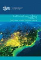 bokomslag Brazil Country Program Evaluation, FY2004-11