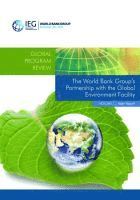 bokomslag World Bank Group's Partnership with the Global Environment Facility