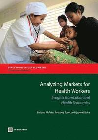 bokomslag Analyzing markets for health workers