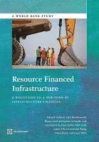 Resource financed infrastructure 1