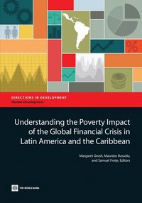 bokomslag Understanding the Poverty Impact of the Global Financial Crisis in Latin America and the Caribbean