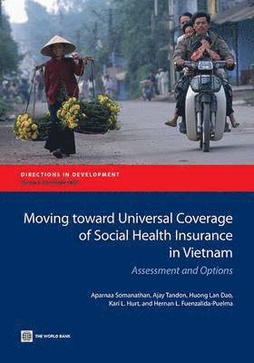 Moving toward universal coverage of social health insurance in Vietnam 1