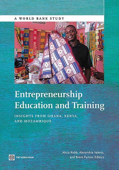 Alicia Robb, Alexandria Valerio, Brent Barton, Alicia Robb, Alexandria Valerio - Entrepreneurship Education and Training, Häftad