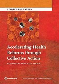 bokomslag Accelerating Health Reforms Through Collective Action