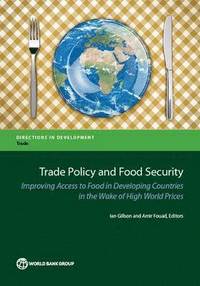 bokomslag Trade policy and food security