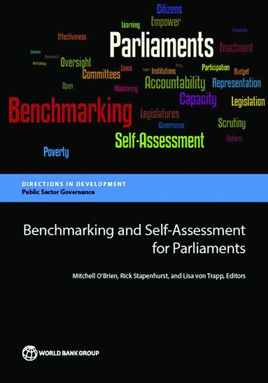 World Bank, Mitchell O'Brien, Rick Stapenhurst, Lisa von Trapp - Benchmarking and Self-Assessment for Parliaments, Häftad