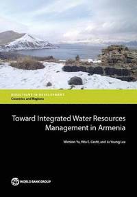 bokomslag Toward Integrated Water Resources Management in Armenia