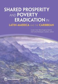 bokomslag Shared prosperity and poverty eradication in Latin America and the Caribbean