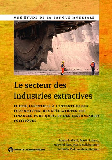 Håvard Halland - Le Secteur Des Industries Extractives, Häftad