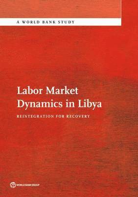 Labor Market Dynamics in Libya 1