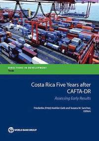 bokomslag Costa Rica Five Years after CAFTA-DR