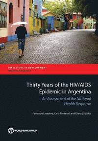bokomslag Thirty Years of the HIV/AIDS Epidemic in Argentina