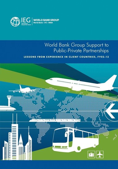 bokomslag World Bank Group support to public-private partnerships