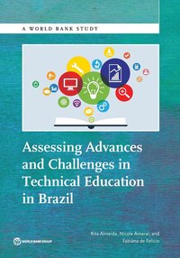 bokomslag Assessing advances and challenges in technical education in Brazil