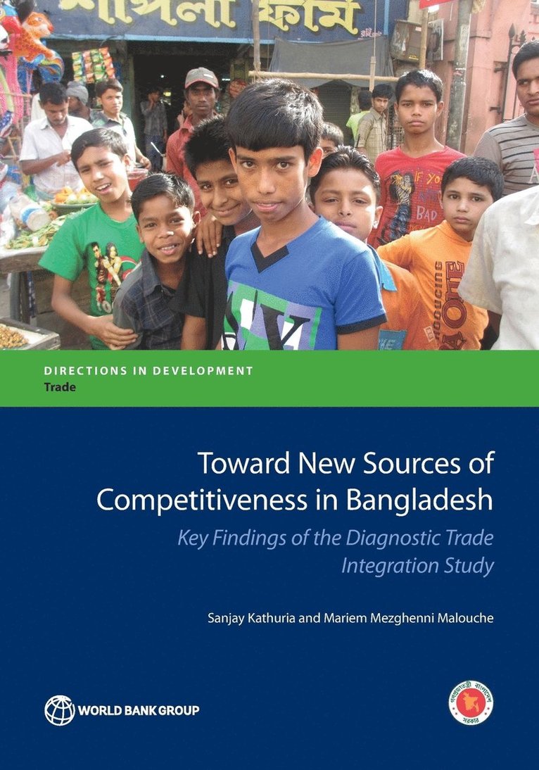 Toward new sources of competitiveness in Bangladesh 1