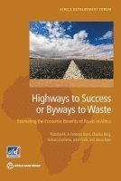bokomslag Highways to Success or Byways to Waste