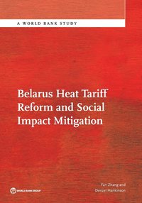 bokomslag Belarus heat tariff reform and social impact mitigation
