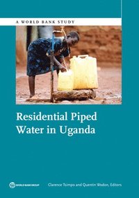 bokomslag Residential Piped Water in Uganda